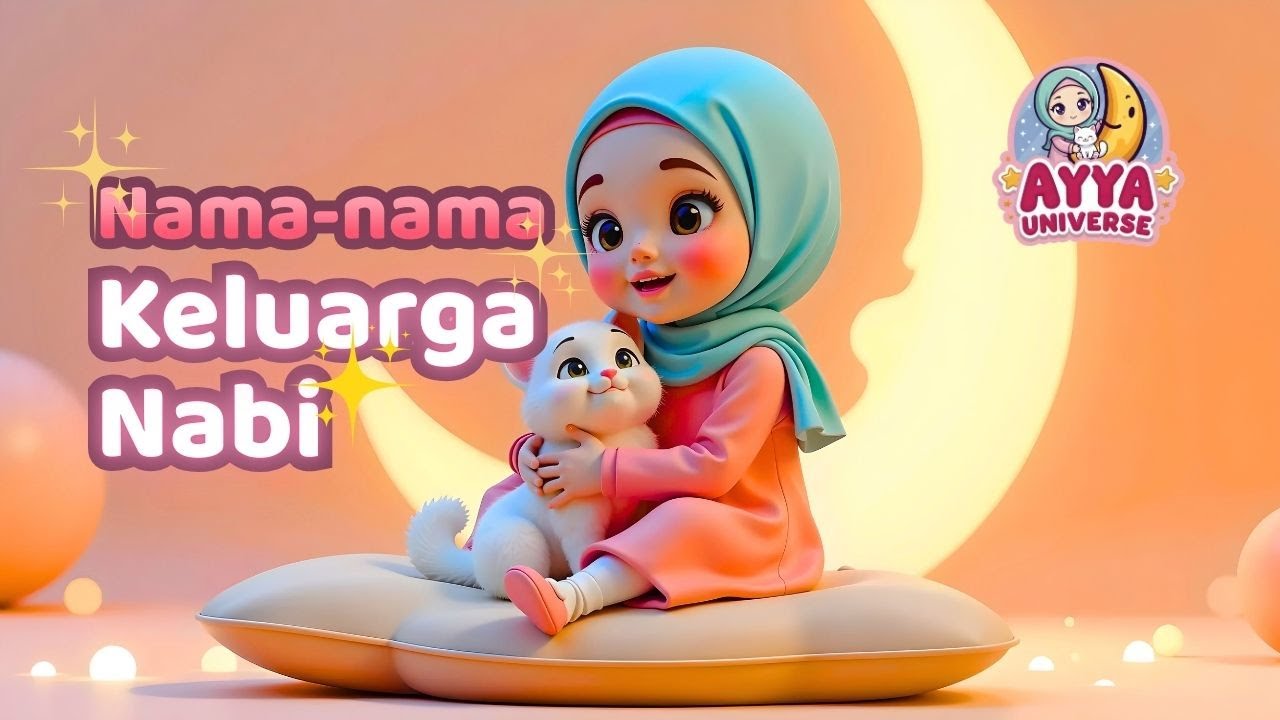 Keluarga Nabi Cover by Ayya Universe | Lagu Anak Islami