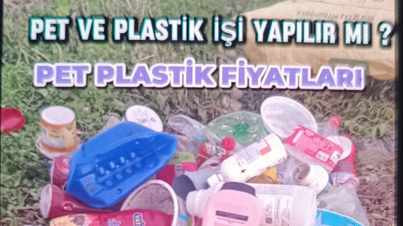 PET VE PLASTİK İŞİ YAPILIR MI ? PET VE PLASTİK KG FİYATLARİ ? #petşişe #geridönüşümprojeleri