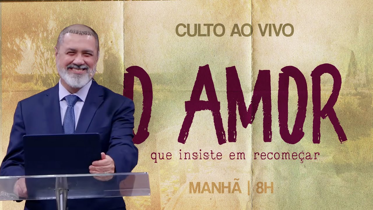 O Amor que Insiste em Recomeçar | Pr. Antônio Sávio I 09.11.2025