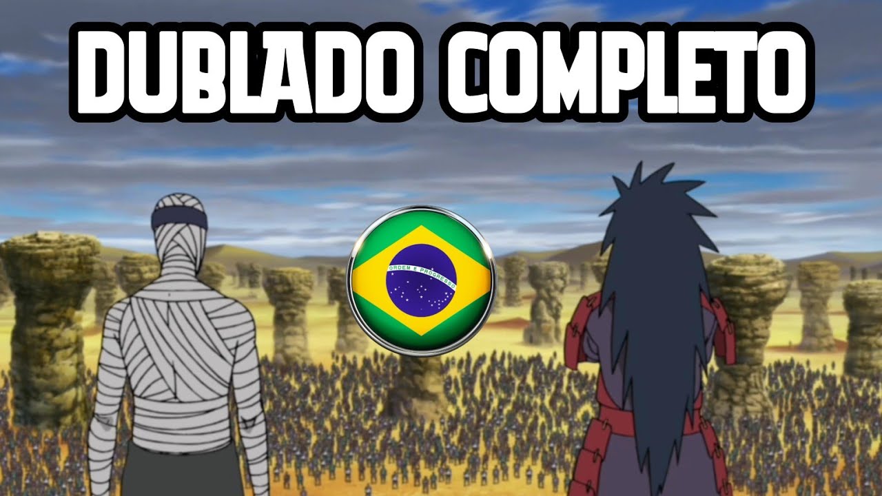 MADARA VS ALIAN&Ccedil;A SHINOBI COMPLETO DUBLADO NARUTO SHIPPUDEN