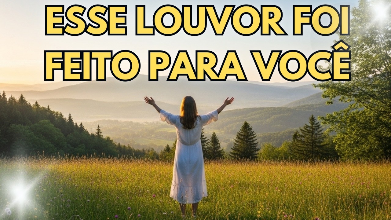 ESSE LOUVOR ACALMA O CORAÇÃO E FORTALECE A FÉ