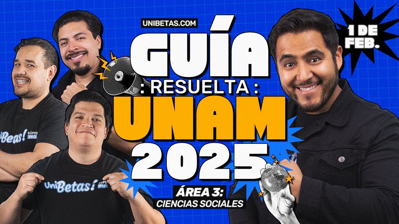Guía UNAM 2025 Área 3 Resuelta: 120 Reactivos Actualizados para Conocer tu Nivel Pt. 1
