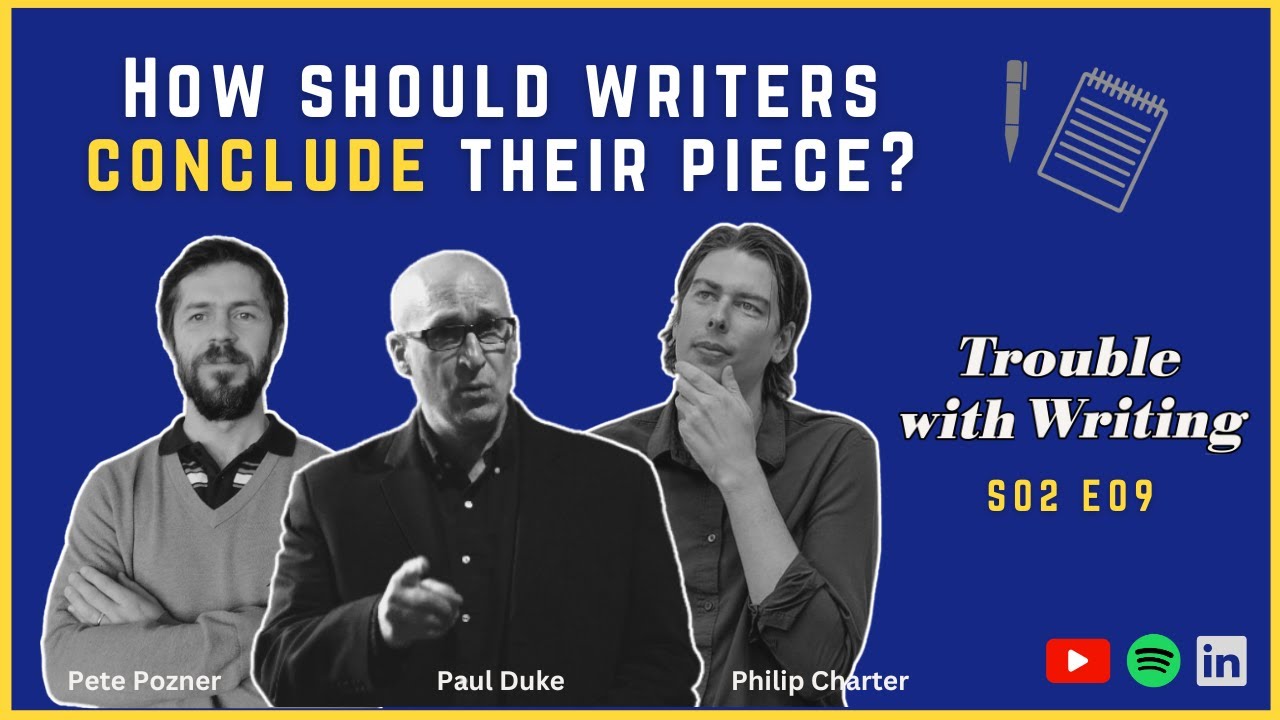 How to Conclude Your Writing - Ep. 21 TWW Podcast