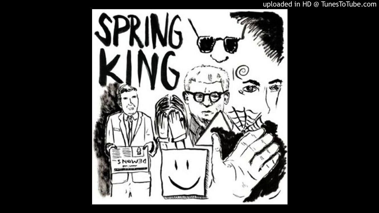 Spring King - Better man