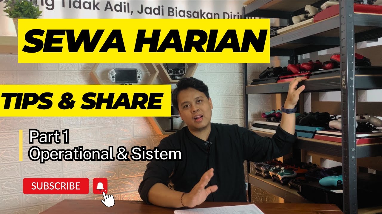 TIPS & SHARE | SEWA HARIAN PLAYSTATION | PART 1 OPERATIONAL & SISTEM