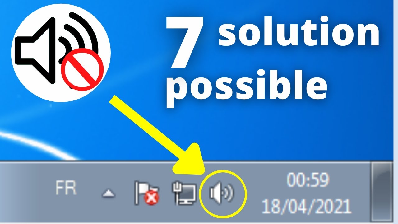 probleme de son windows 7 . comment activer le son sur pc [Tuto Français]