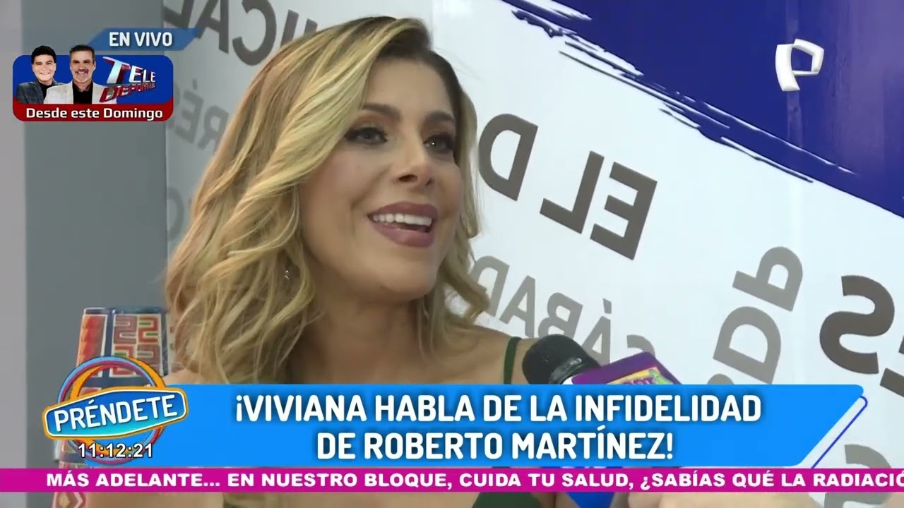 Viviana Rivasplata habla de las infidelidades de Roberto Martinez