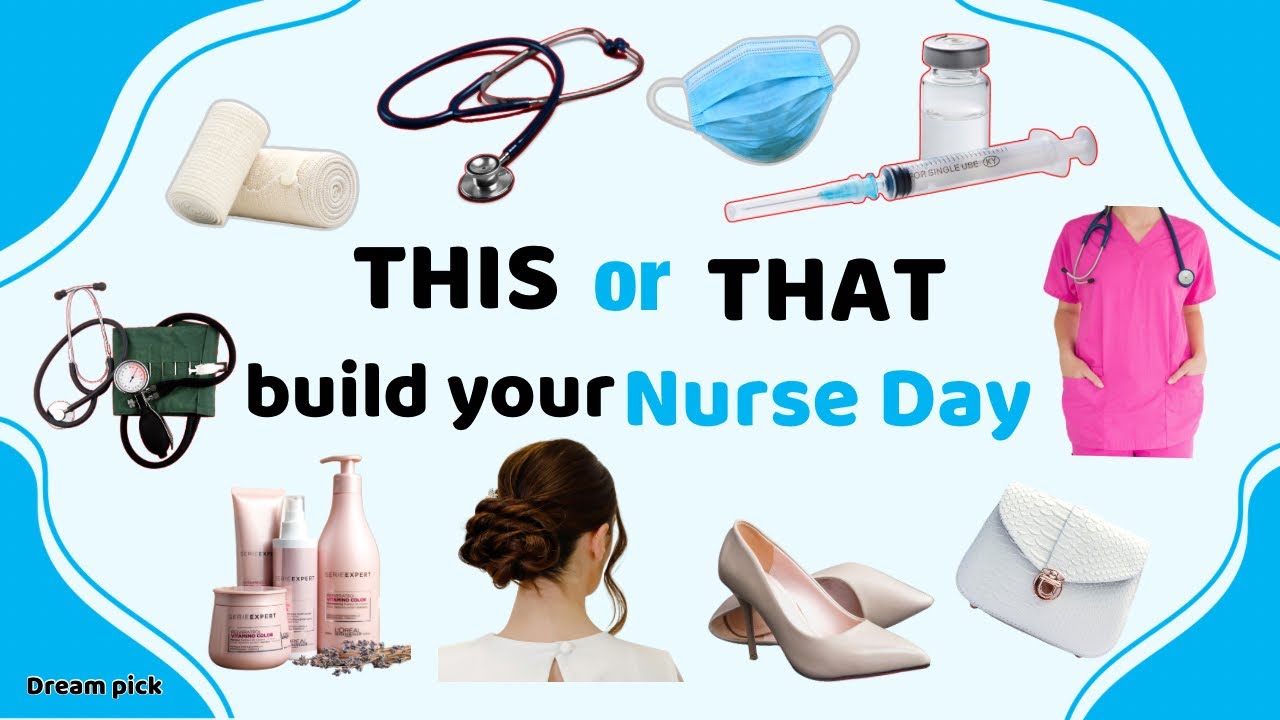 Build Your DREAM Day,But You're a Nurse | THIS or THAT 👩‍⚕️