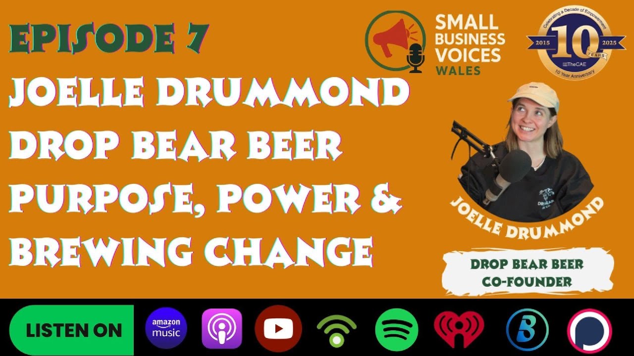 Small Business Voices Wales Episode 7: 🍺 Who Gets to Brew? Power, Purpose & Alcohol-Free Innovation