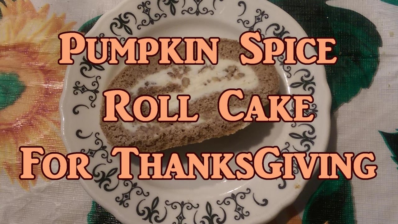 Pumpkin Spice Roll Cake For ThanksGiving