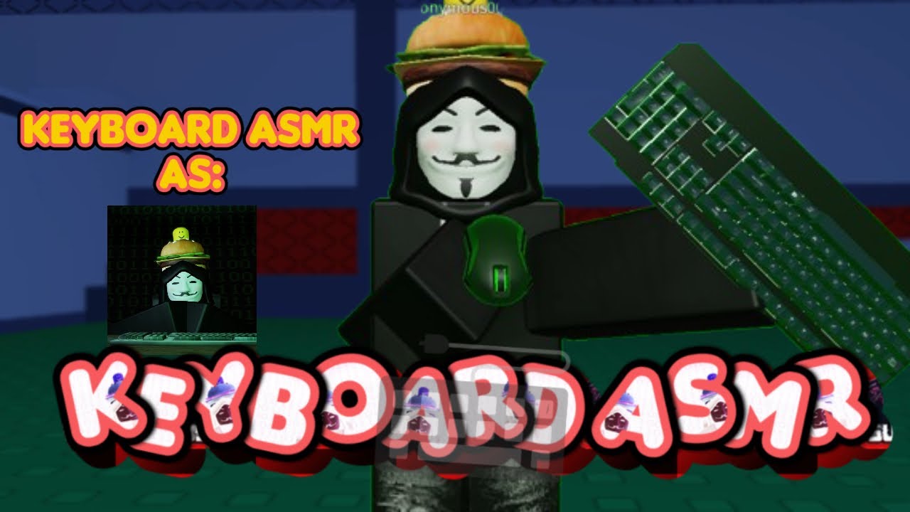 relaxing keyboard asmr forsaken