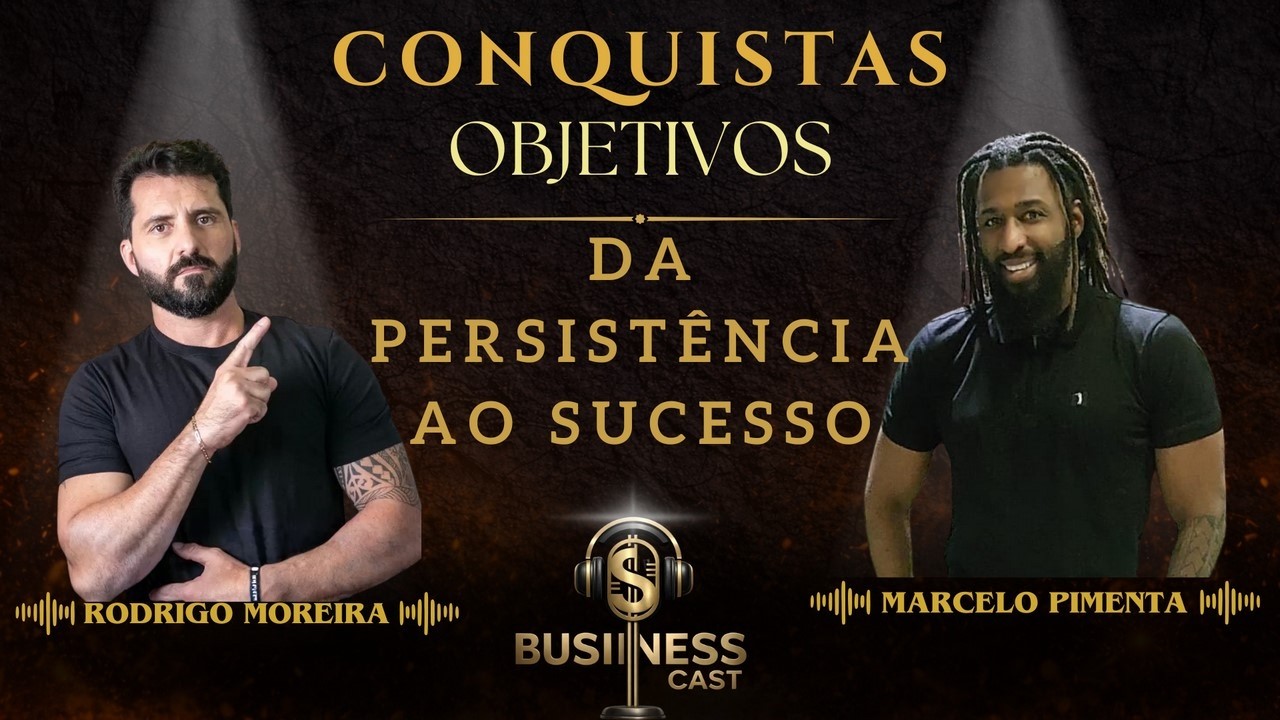 Valores, Família e Empreendedorismo Real com Marcelo | Business Cast #02