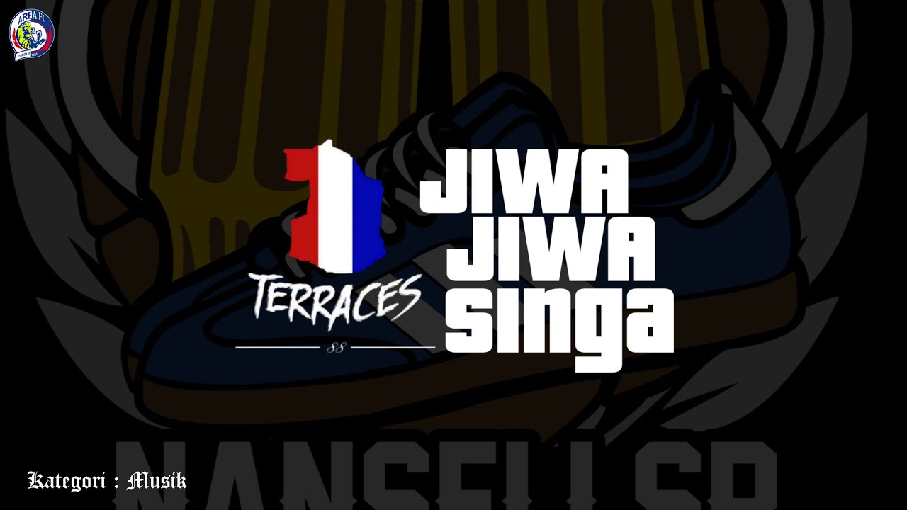 TERRACES 88 - JIWA JIWA SINGA ( lirik )