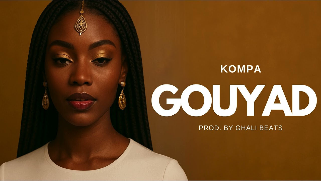 Kompa Gouyad | 
