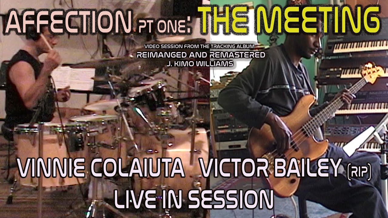 Vinnie Colaiuta and Victor Bailey (RIP) plays the music of  J. Kimo:  Affection Part 1: The Meeting