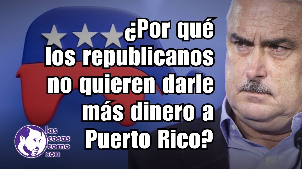 ¿Por qué los republicanos no quieren darle más dinero a Puerto Rico?