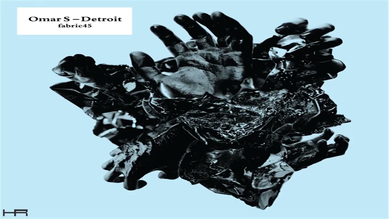 fabric 45 | Omar S - Detroit (2009) [Continuous Mix]