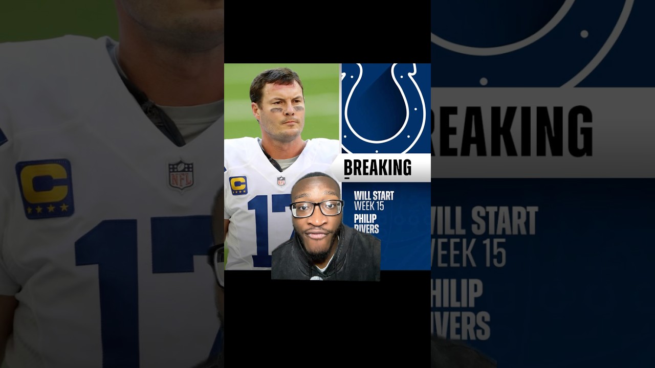 Philip Rivers Starts for the Colts 👀 