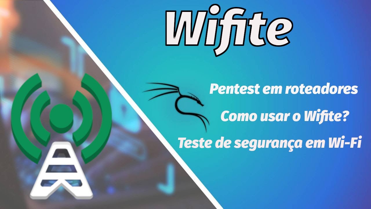 Wifite no Kali Linux: Guia Completo para Análise de Segurança em Redes Wi-Fi
