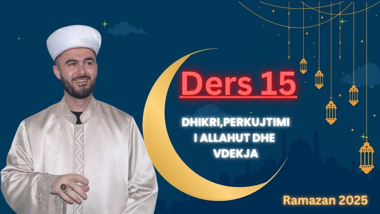 Dhikri, perkujtimi i Allahut dhe vdekja