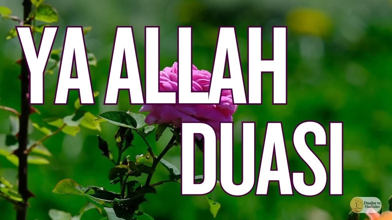 Ya Allah Duası