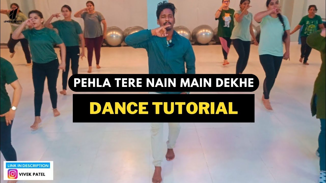 Dance Tutorial | Pehla Tere Nain Main Dekhe | Zumba Fitness With Unique Beats | Vivek Sir