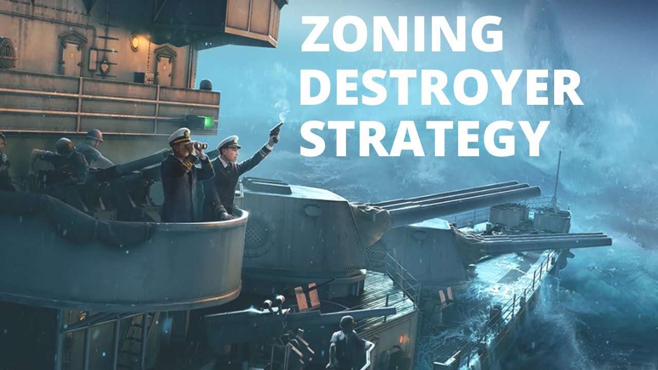 Zoning Destroyer Strategy Guide | World of Warships Legends PS4 Xbox1