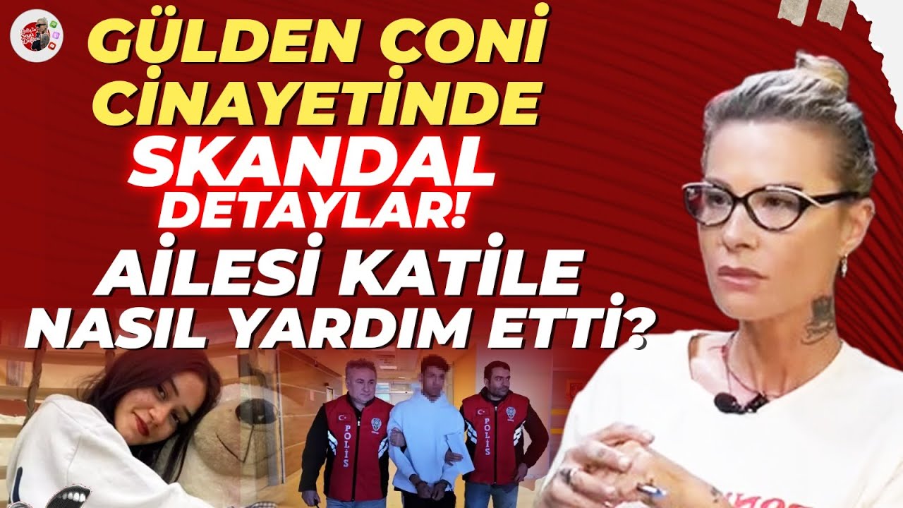 Skandal Detaylar! Ailesi Katile Nasıl Yardım Etti? 