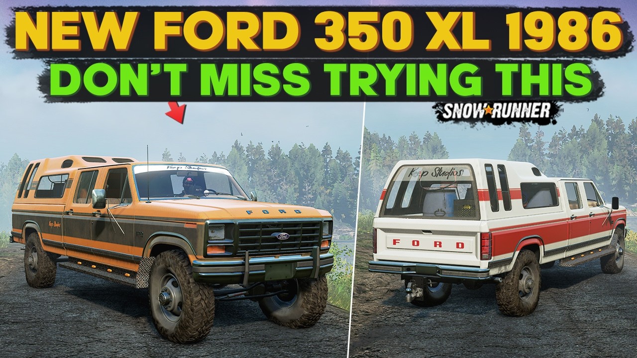 New Ford 350 XL 1986 In SnowRunner | You Need Check This Out