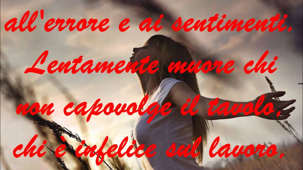Ode alla vita - Pablo Neruda (la marcia di Radetzky)