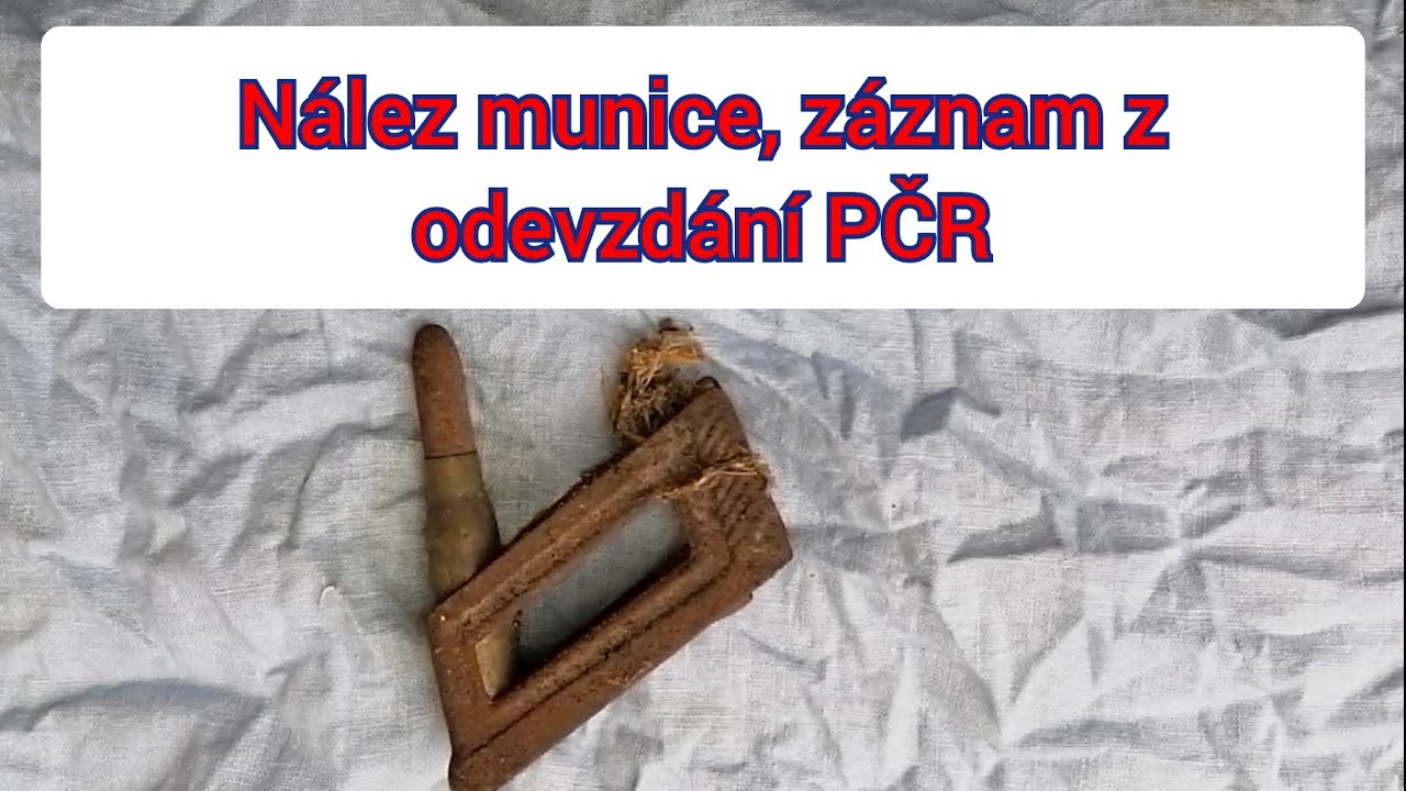 Poklady ze statku, nález munice, záznam z odevzdání na PČR, zajímavá zkušenost