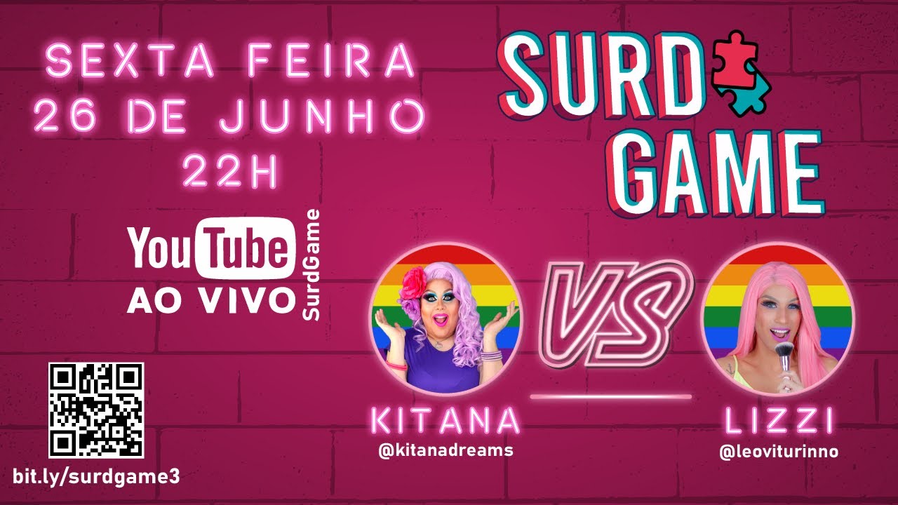 SurdGame 3 Episódio: Kitana @kitanadreams vs Lizzi @leoviturinno
