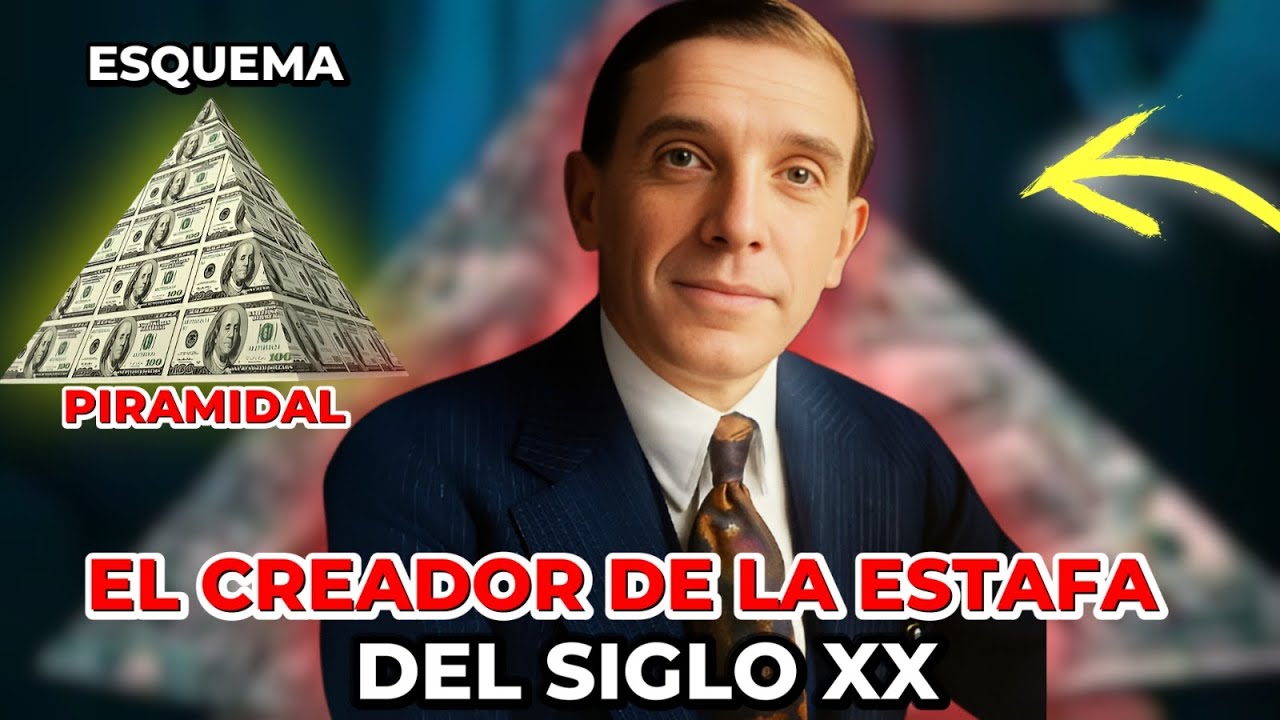 El Origen del &ldquo;Esquema Ponzi&rdquo;: La Mayor Estafa del Siglo XX