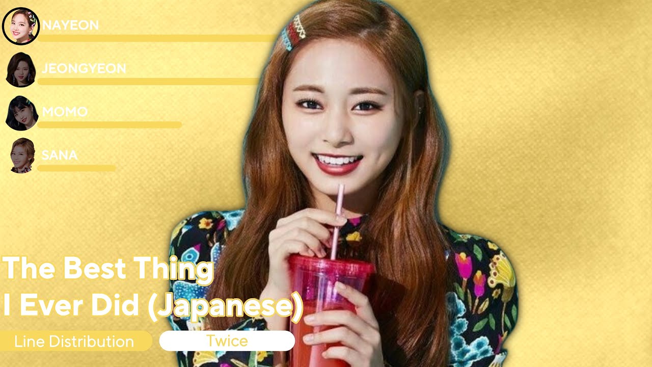 TWICE - The Best Thing I Ever Did (Japanese Version) [Line Distribution + Lyrics]