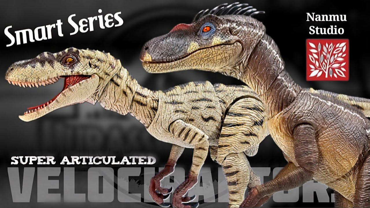Nanmu Smart Series Super articulated Jurassic Park 3 Velociraptors Review!!! UNBELIEVABLE!!!