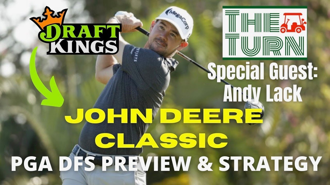 John Deere Classic DFS & More Draftkings & FanDuel