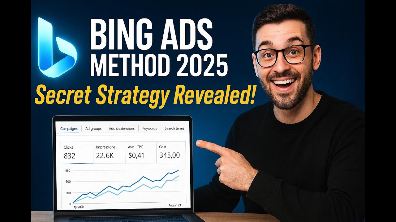 My Bing Ads Method (2025 Update) &ndash; Full Guide A to Z [Secret Steps Included 🔥]