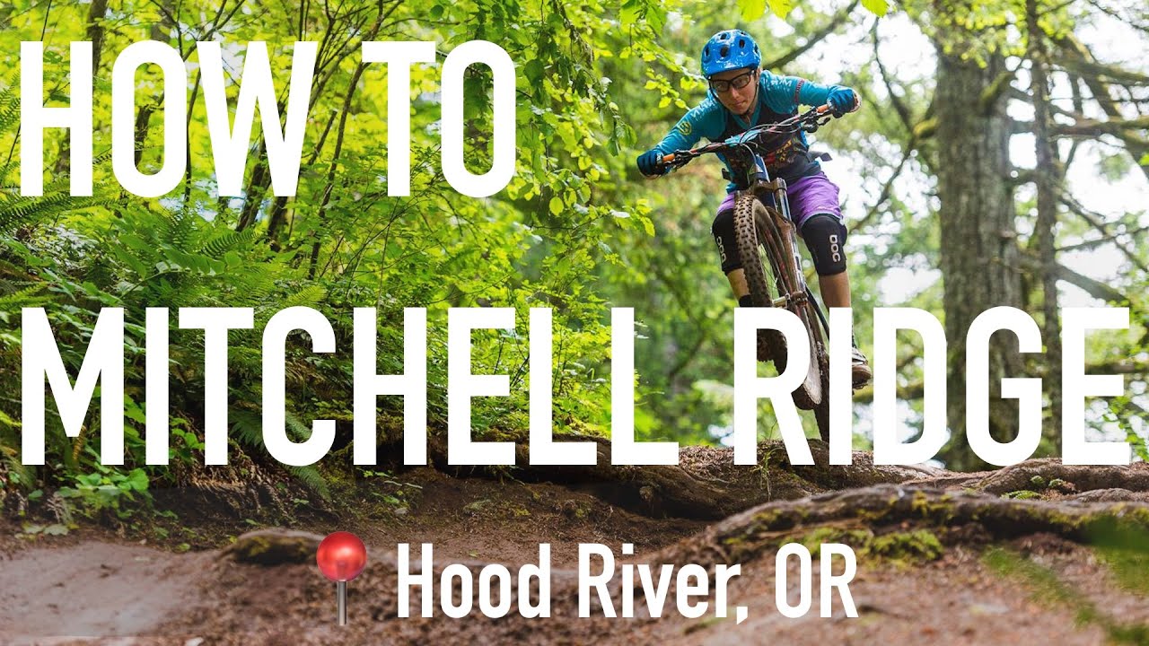 How To 'Mitchell Ridge'