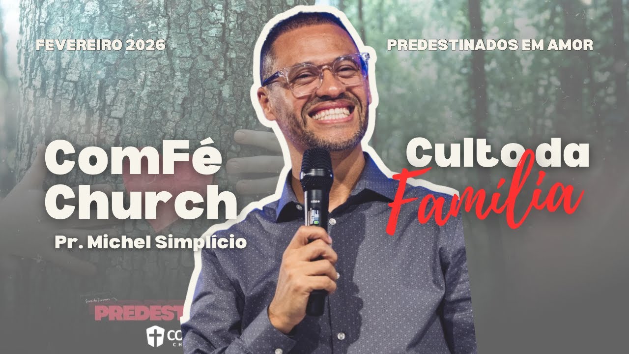 ComFé Church - SUNDAY SERVICE - Pr Michel Simplicio