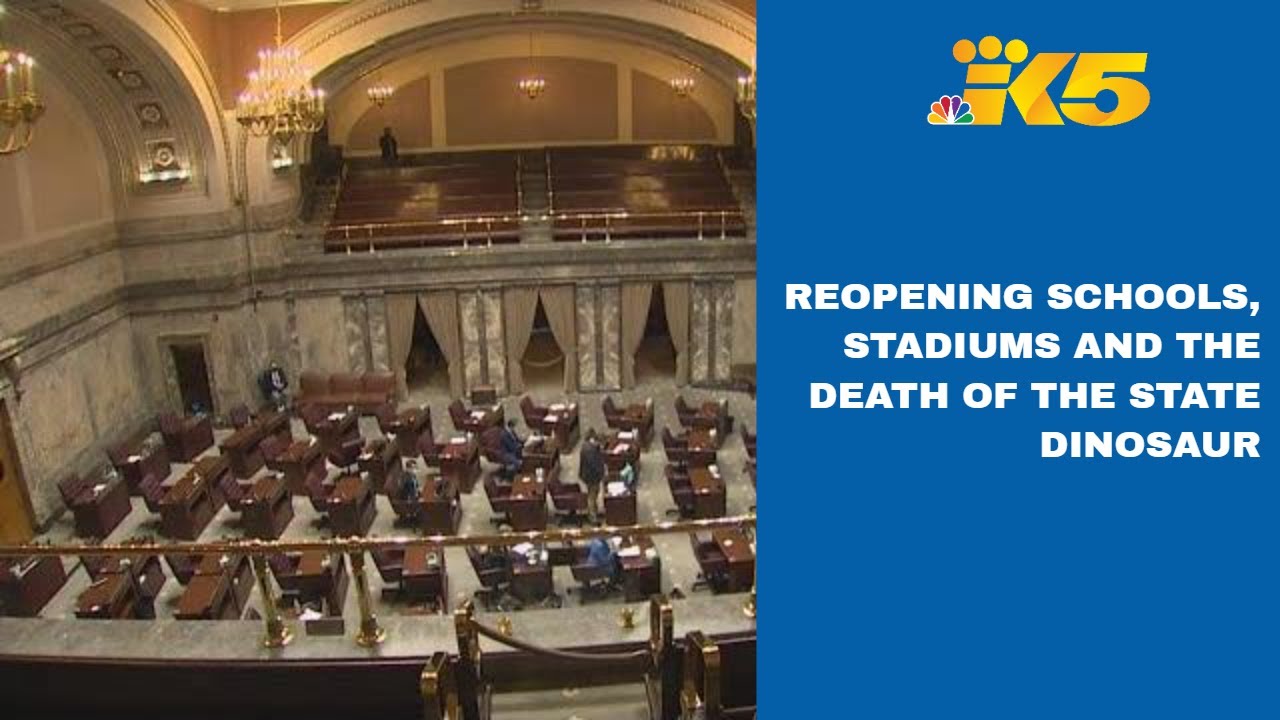 Washington Legislature: Reopening schools, stadiums, and the death of the state dinosaur