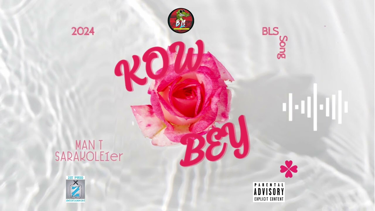 Man T - Kow Bey feat. Sarakole1er (Audio)