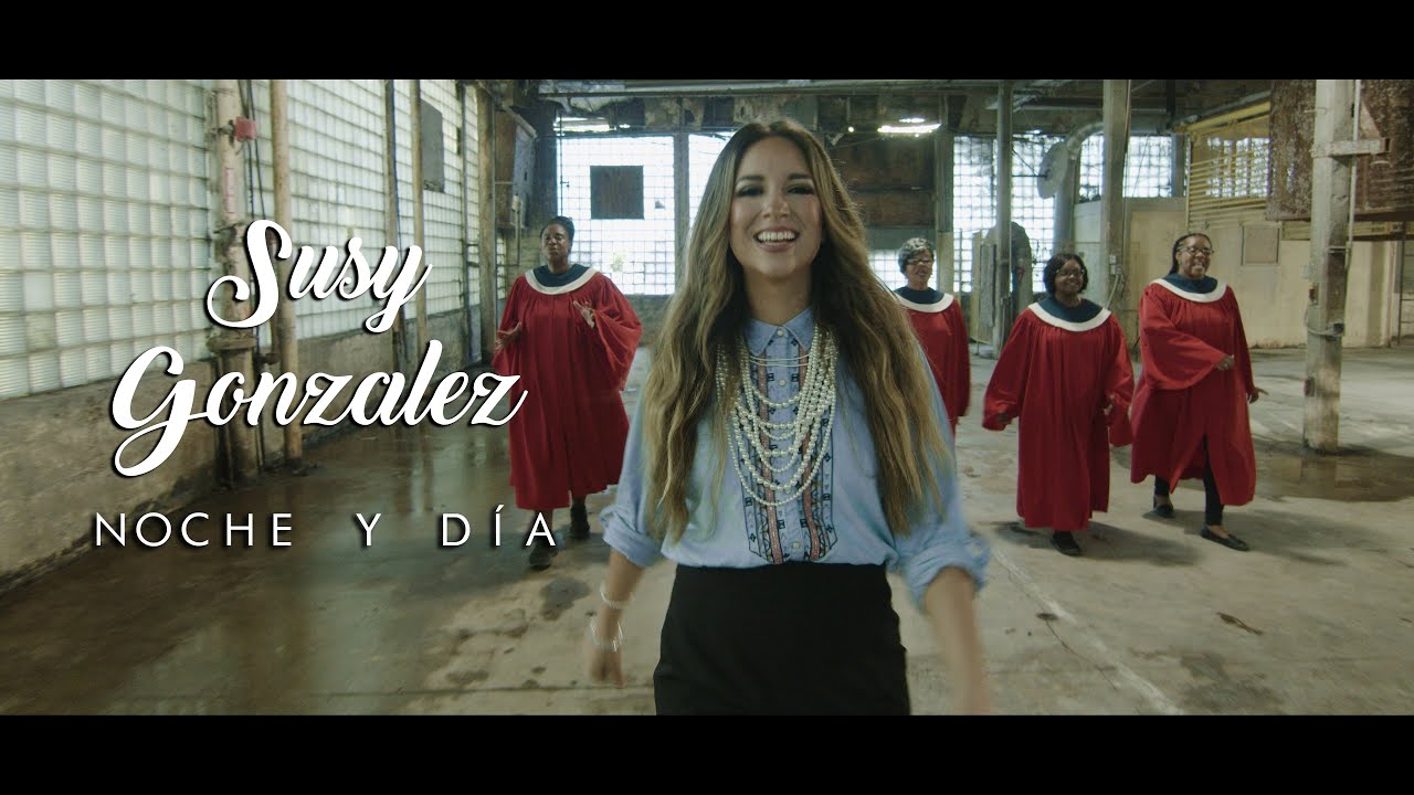 Susy Gonzalez | Noche y D&iacute;a | Video Oficial