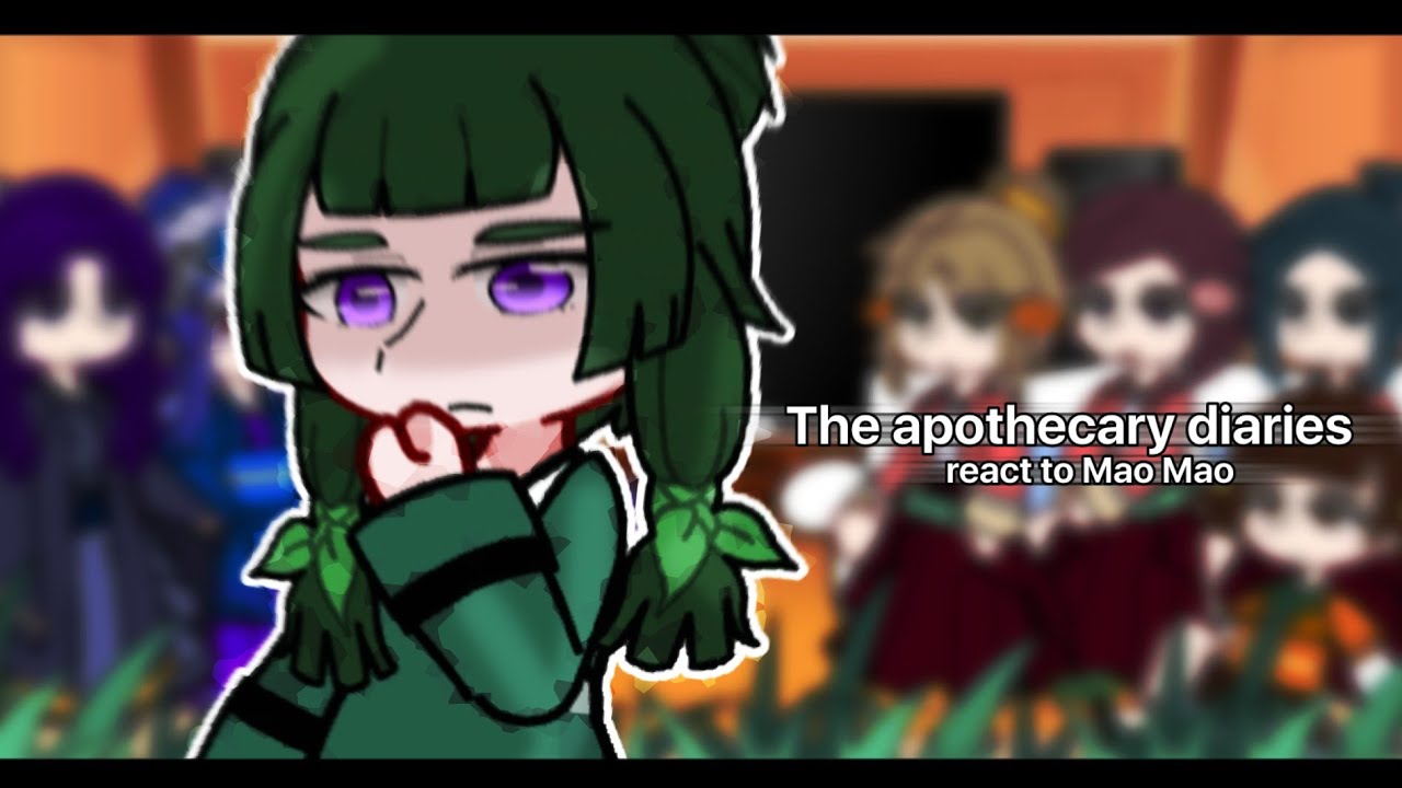 | The apothecary diaries react to Mao Mao | 🇷🇺/🇬🇧 |