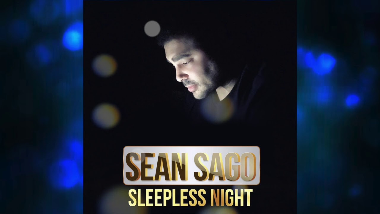 Sean Sago - Sleepless Night (Original Mix)