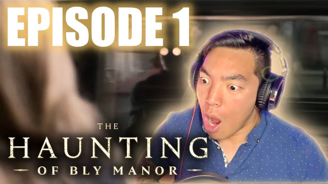 The Haunting of Bly Manor I EPISODE 1 REACTION!!