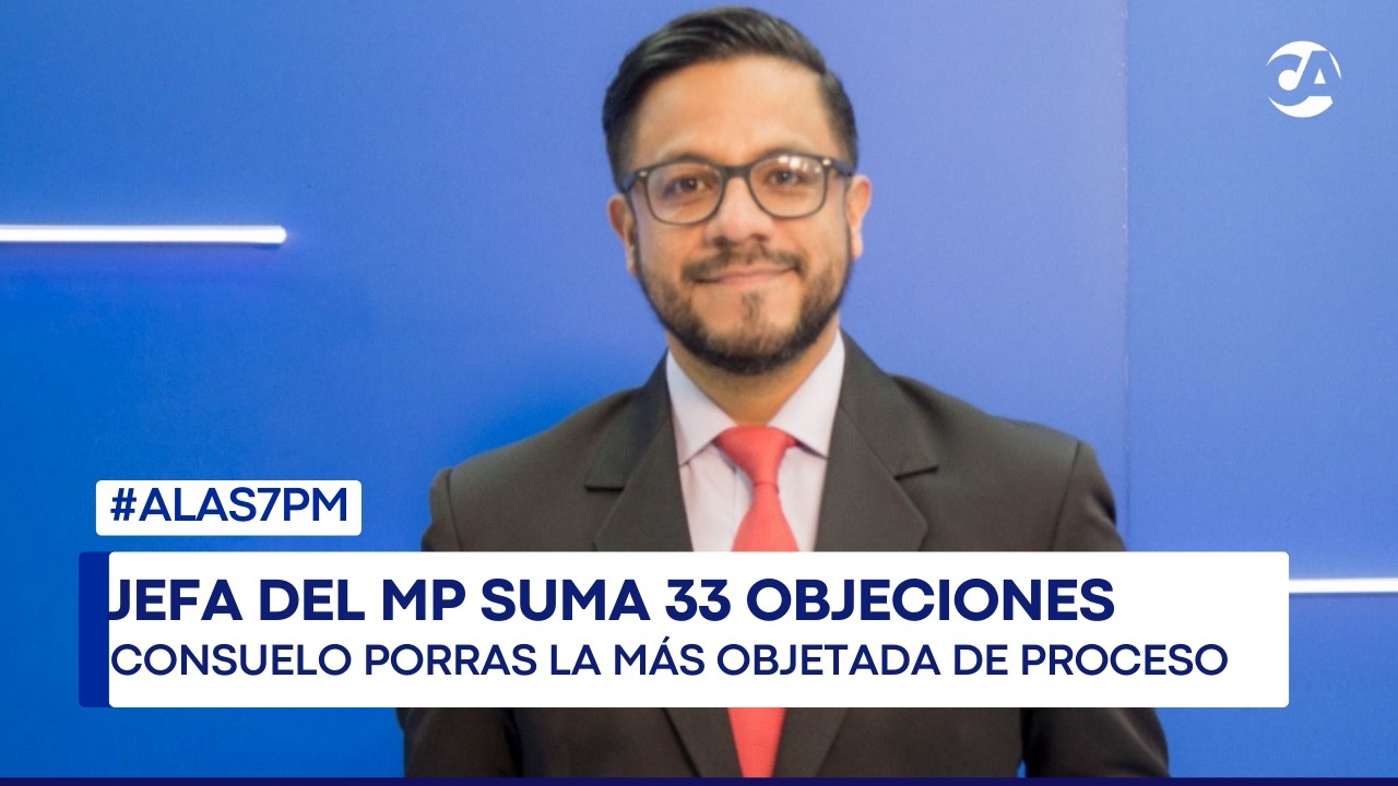 ALas7PM | Postuladora del MP cierra recepción de tachas: 18 aspirantes recibieron impugnaciones