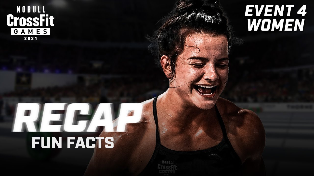 RECAP: Women's Event 4 — 2021 NOBULL CrossFit Games