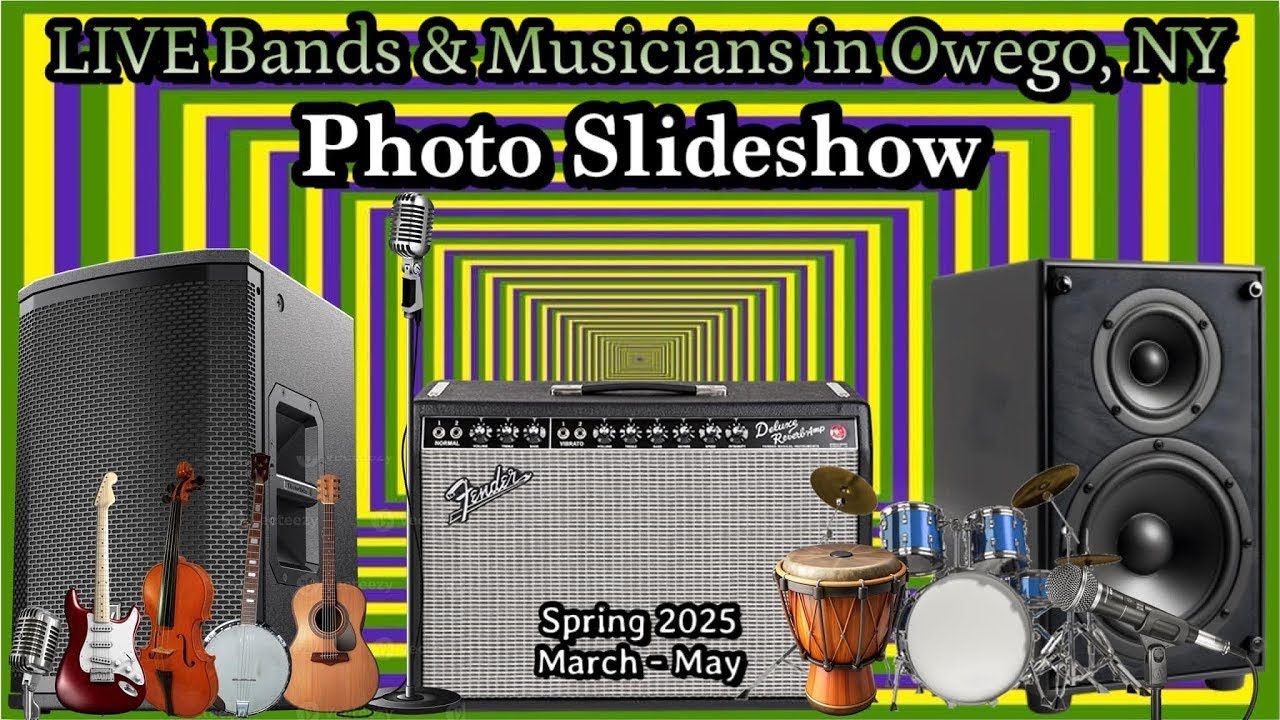 Bands/Musicians of Owego, Tioga County, New York (Photo Slideshow) - Spring 2025