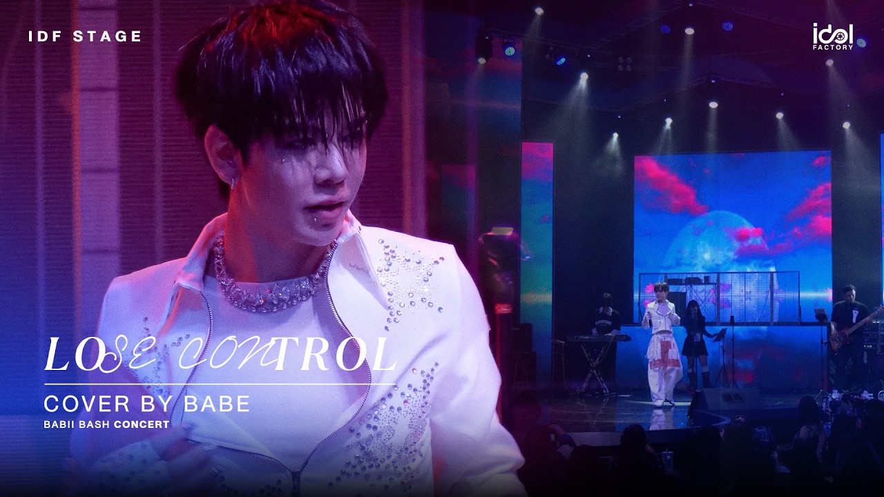 Lose Control by Babe | BABIIBASH CONCERT