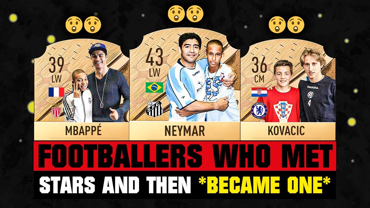 FOOTBALLERS WHO MET SUPERSTARS In CHILDHOOD And BECAME STARS THEMSELF! 😱🔥